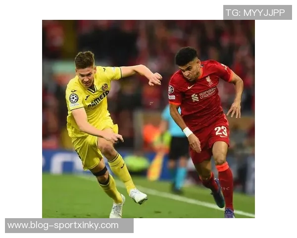 迪亚斯助力拜仁展现强大实力利物浦进攻乏力显露短板